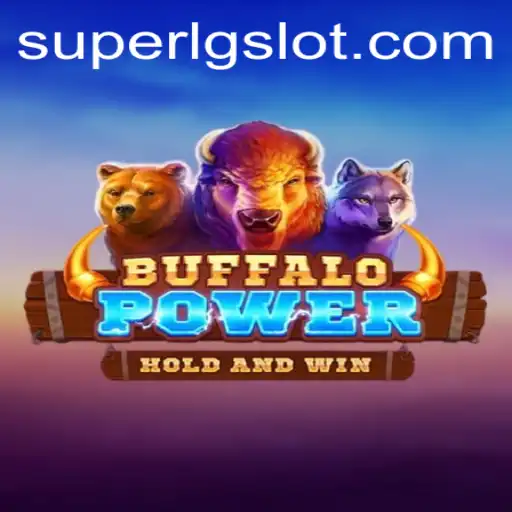 Unveiling BuffaloPower: A Thrilling Adventure with SUPERLG