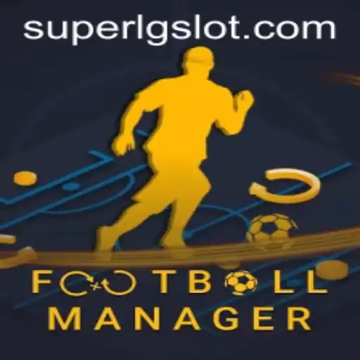 Exploring Football Manager: A Deep Dive into SUPERLG