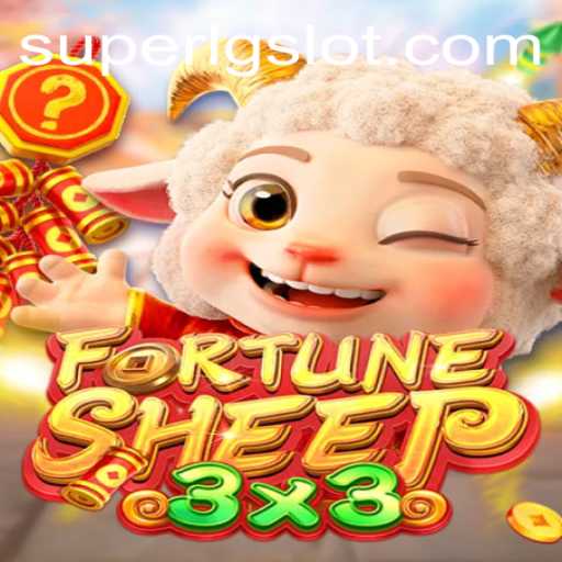 Exploring the Engaging World of FortuneSheep in the Era of SUPERLG