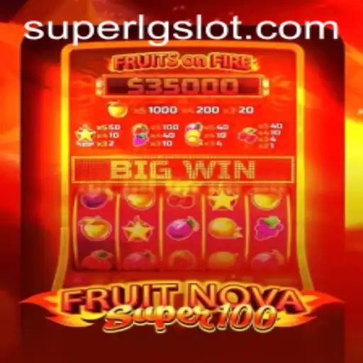 FruitNovaSuper100: A New Sensation in the Gaming World
