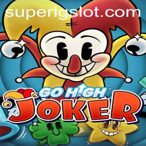 GoHighJoker: Dive into the World of SUPERLG