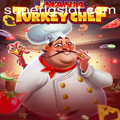 Discover the Exciting World of JManiaTurkeyChef and the Unique SUPERLG Gameplay