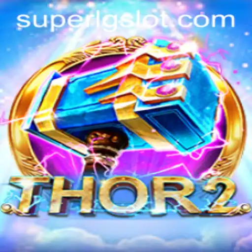 An In-Depth Exploration of Thor2 and the Thrilling World of SUPERLG