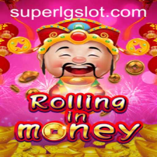 Discover the Exciting World of RollingInMoney: Unleashing the Power of SUPERLG