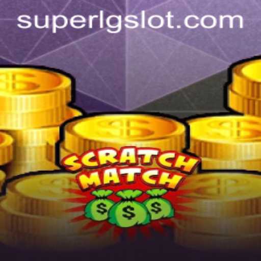 Unveiling ScratchMatch: A New Era in Competitive Gaming with SUPERLG