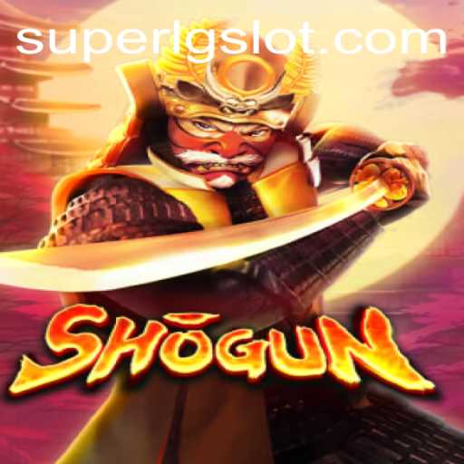 The Strategic World of Shogun: Unveiling SUPERLG Mechanics