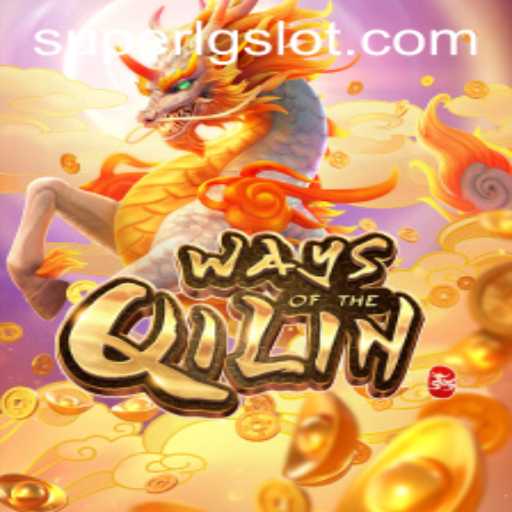 The Enigmatic World of 'Ways of the Qilin' and the Rise of SUPERLG